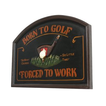 Golf Forced To Work Schild lebensgroß